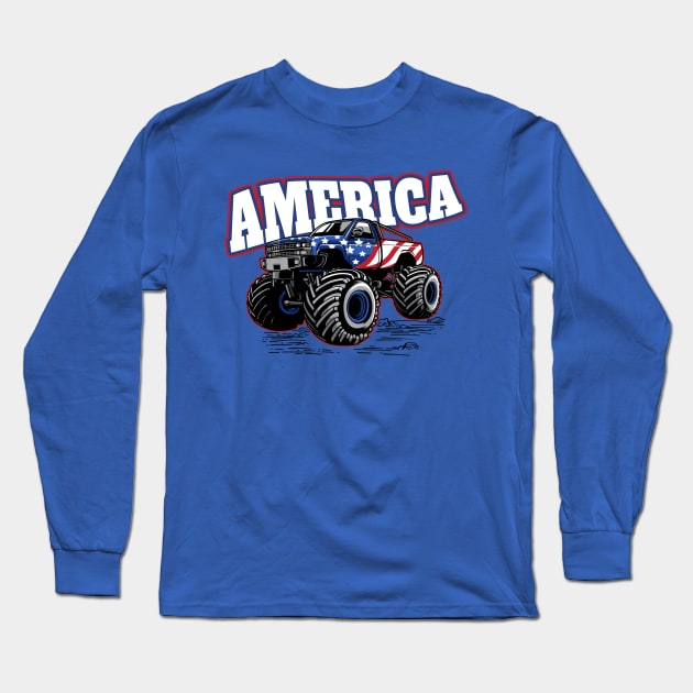 America: Stars and Stripes Monster Truck // Funny Merica 4th of July Long Sleeve T-Shirt by SLAG_Creative